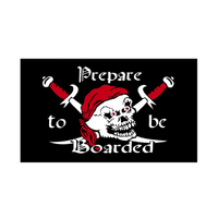 Prepare To Be Boarded Flag - Life's a breeze GB Ltd